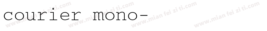 courier mono字体转换